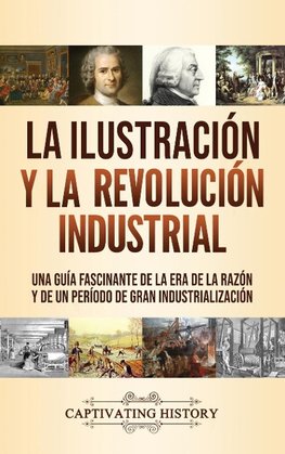 La Ilustración y la revolución industrial