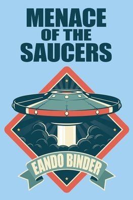 Menace of the Saucers