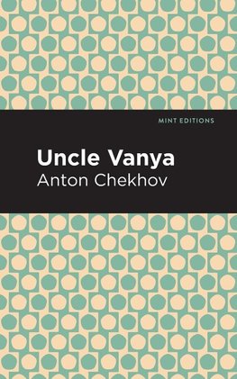 Uncle Vanya