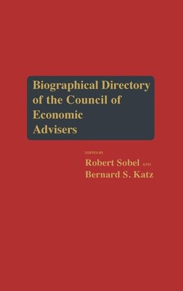 Biographical Directory of the Council of Economic Advisers