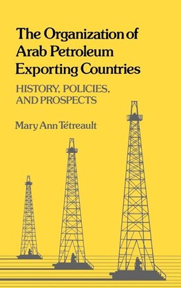 The Organization of Arab Petroleum Exporting Countries