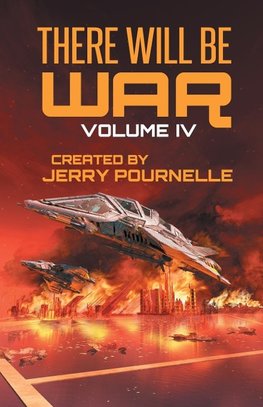 There Will Be War Volume IV