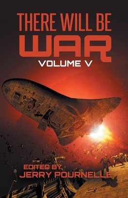 There Will Be War Volume V