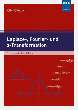 Laplace-, Fourier- und z-Transformation