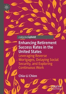 Enhancing Retirement Success Rates in the United States