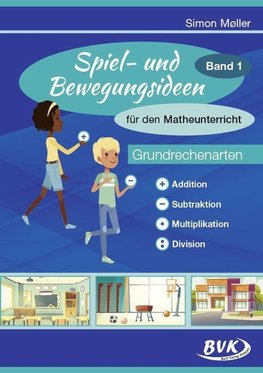 Spiel- und Bewegungsideen für den Matheunterricht 01