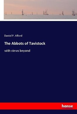 The Abbots of Tavistock