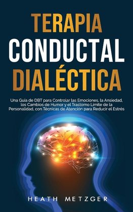 Terapia conductual dialéctica