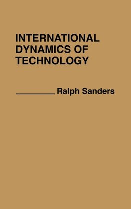 International Dynamics of Technology.