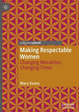 Making Respectable Women