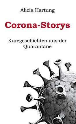 Corona-Storys