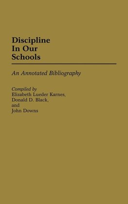 Discipline in Our Schools