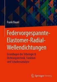 Federvorgespannte-Elastomer-Radial-Wellendichtungen