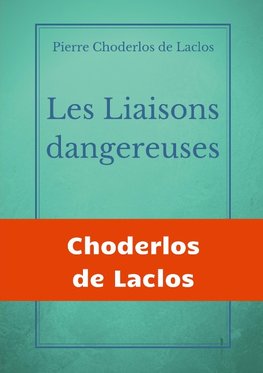 Les Liaisons dangereuses