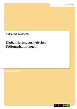 Digitalisierung analytischer Prüfungshandlungen