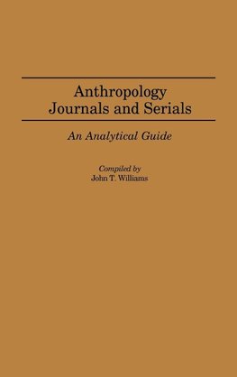 Anthropology Journals and Serials