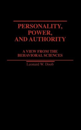 Personality, Power, and Authority