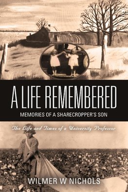 A Life Remembered