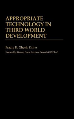 Appropriate Technology in Third World Development