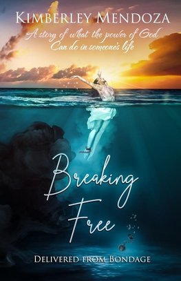 Breaking Free