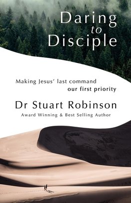 Daring to Disciple