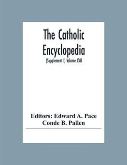 The Catholic Encyclopedia