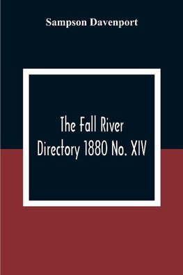 The Fall River Directory 1880 No. XIV