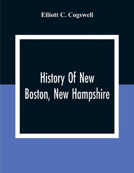 History Of New Boston, New Hampshire