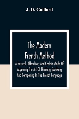 The Modern French Method