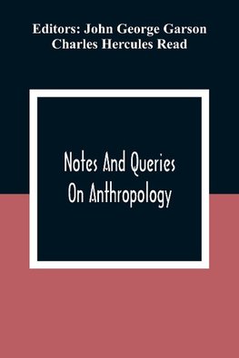 Notes And Queries; On Anthropology