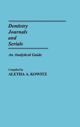 Dentistry Journals and Serials