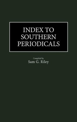 Index to Southern Periodicals.