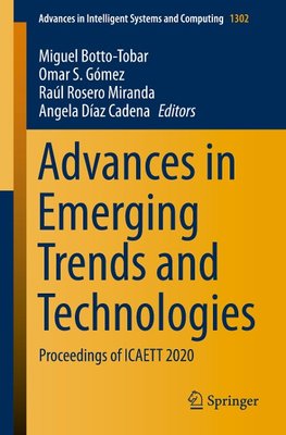 Advances in Emerging Trends and Technologies