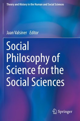 Social Philosophy of Science for the Social Sciences