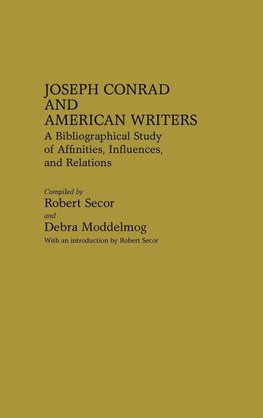 Joseph Conrad and American Writers