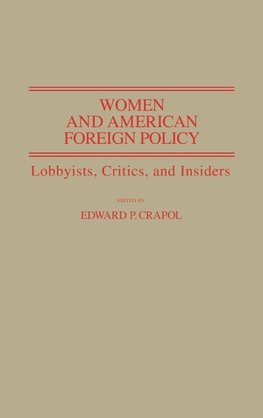 Women and American Foreign Policy