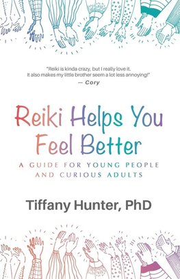 Reiki Helps You Feel Better