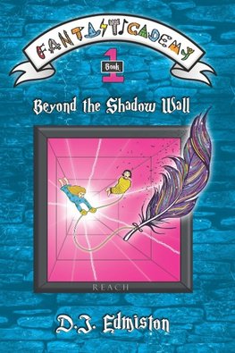 Beyond the Shadow Wall