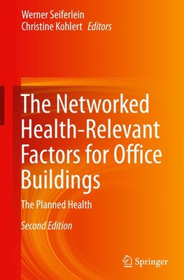 The Networked Health-Relevant Factors for Office Buildings