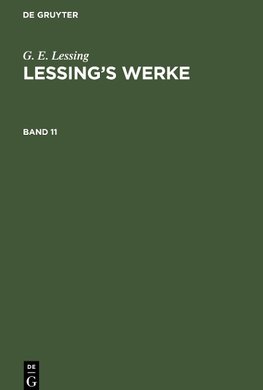 Lessing's Werke, Band 11, Lessing's Werke Band 11