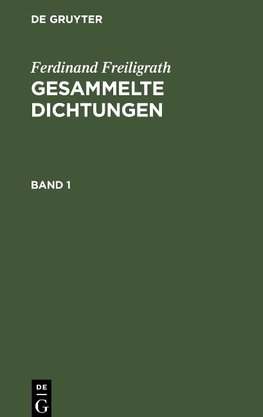 Gesammelte Dichtungen, Band 1, Gesammelte Dichtungen Band 1