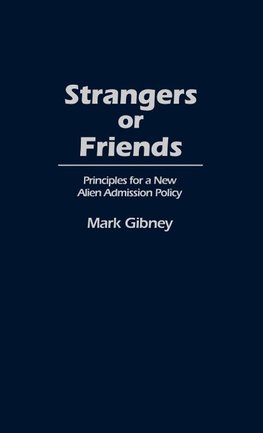 Strangers or Friends