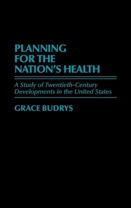 Planning for the Nation's Health