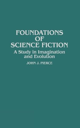 Foundations of Science Fiction