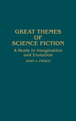 Great Themes of Science Fiction