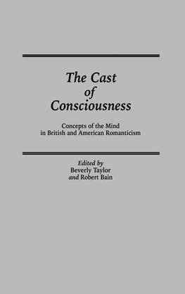 The Cast of Consciousness