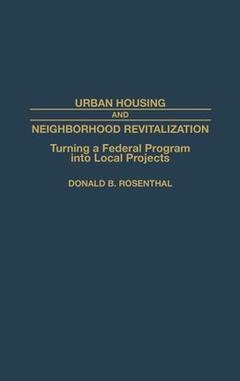 Urban Housing and Neighborhood Revitalization