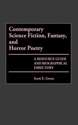 Contemporary Science Fiction, Fantasy, and Horror Poetry