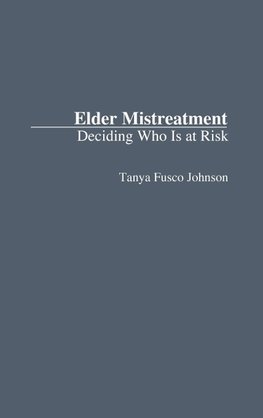 Elder Mistreatment