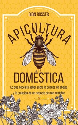 Apicultura doméstica